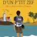 Annonce L'ITINERAIRE D'UN P'TIT ZEF - Vente / Livre / BD / Revue - 29280