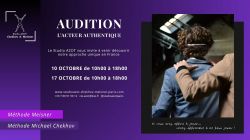 Annonce Audition Meisner & M.Chekhov - 75001 Paris - Stages - Théâtre - 