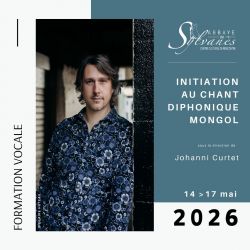 Annonce Chant diphonique mongol - 12360 Sylvanès - Stages - Musique - 