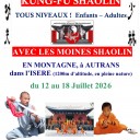 Stage exceptionnel de Kung-Fu avec un Moine de Shaolin