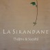 LA SIRANDANE