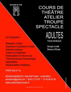 Fiche ACTION ET CIE - 75012 PARIS - Spectacle - Artistes dramatiques (comédiens, acteurs) - Comédien et metteur en scène. - Spectacle - Enseignement / Formation / Stage - Cours de Théâtre, Atelier, troupe pour Adultes A - Spectacle - Prestations de services - Prestation de services : spectacles à domicile ou
