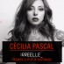 Cécilia Pascal réussit l'après-The Voice avec son Irréelle