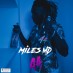 Miles MD de retour avec le clip de 44